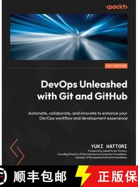 预订 DevOps Unleashed with Git and GitHub: Automate, collaborate, and innovate to enhance your DevOps... [9781835463710]