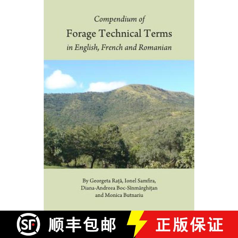 预订 Compendium of Forage Technical Terms in English, French and Romanian [9781443836234]