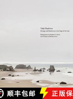 【3-4周达】Tidal Rhythms: Change and Resilience at the Edge of the Sea [9781938086458]