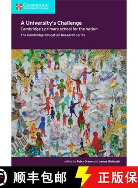 【3-4周达】University's Challenge: Cambridge's Primary School for the Nation - A University's Challen... [9781316612170]