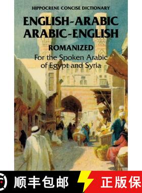 【3-4周达】Arabic-English/English-Arabic Concise Romanized Dictionary: For the Spoken Arabic of Egypt... [9780781806862]