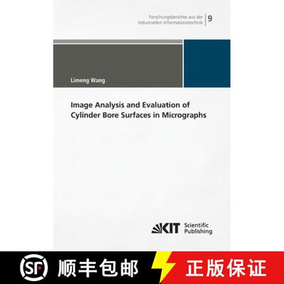 【3-4周达】Image Analysis and Evaluation of Cylinder Bore Surfaces in Micrographs [9783731502395]