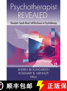 【3-4周达】Psychotherapist Revealed : Therapists Speak About Self-Disclosure in Psychotherapy [9781138872899]