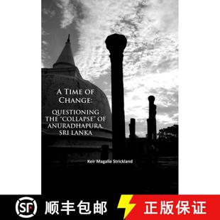 Anuradhapura Time Sri 9781784916329 Questioning Change Collapse the 3周达 Lanka
