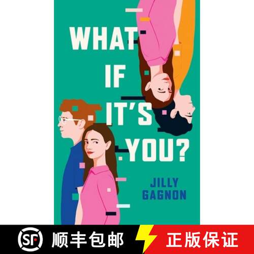 【3-4周达】What If It's You? : The brand new speculative romance by Jilly Gagnon, perfect for fans of... [9781035415700]