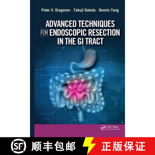【3-4周达】精装 Advanced Techniques for Endoscopic Resection in the GI Tract [9781630914592]