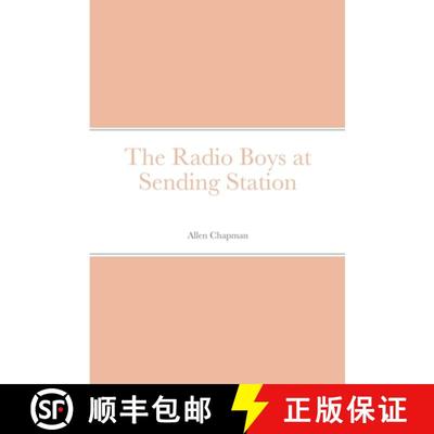【3-4周达】The Radio Boys at Sending Station [9781387686377]