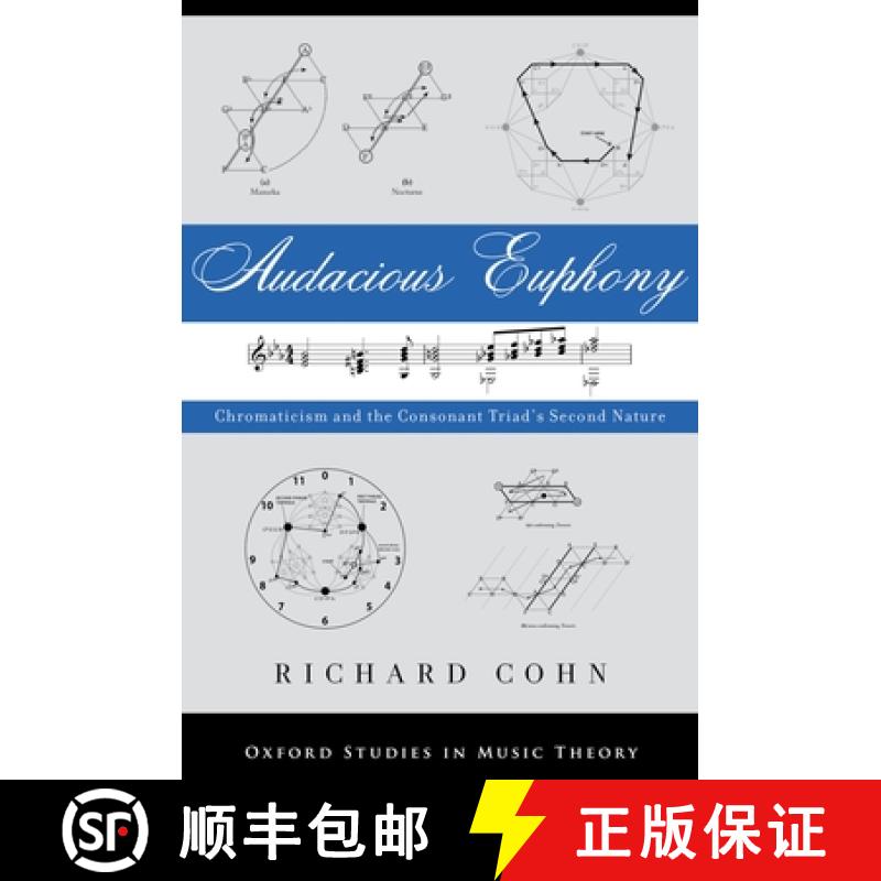 【3-4周达】Audacious Euphony: Chromatic Harmony and the Triad's Second Nature [9780199772698]