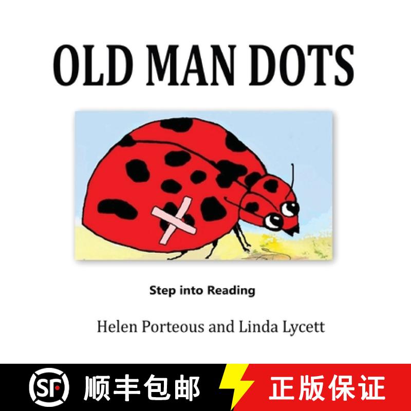 【3-4周达】Old Man Dots: A Step into Reading Book [9781922403124]