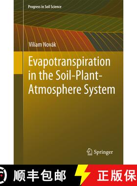 【3-4周达】Evapotranspiration in the Soil-Plant-Atmosphere System [9789400797581]