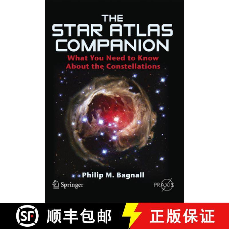 【3-4周达】The Star Atlas Companion: What You Need to Know about the Constellations [9781461408291]