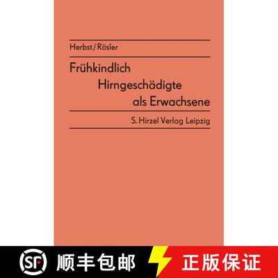 【3-4周达】Frühkindlich Hirngeschädigte als Erwachsene : Ergebnisse von Nachuntersuchungen (2. Aufl... [9783211958384]