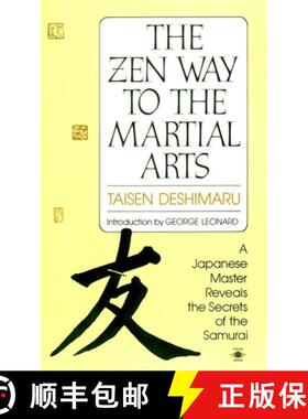 【3-4周达】The Zen Way to Martial Arts: A Japanese Master Reveals the Secrets of the Samurai [9780140193442]