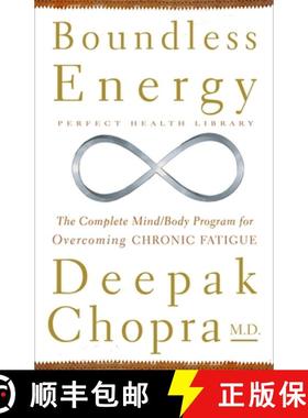 【3-4周达】Boundless Energy: The Complete Mind/Body Program for Overcoming Chronic Fatigue [9780609800751]