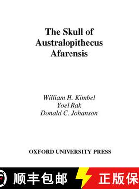 【3-4周达】The Skull of Australopithecus afarensis [9780195157062]