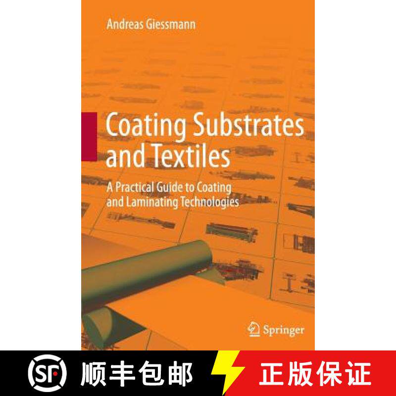 【3-4周达】Coating Substrates and Textiles : A Practical Guide to Coating and Laminating Technologies [9783642441141]