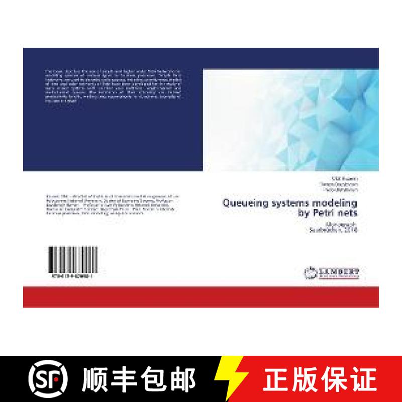 预订 Queueing systems modeling by Petri nets [9786139870981]
