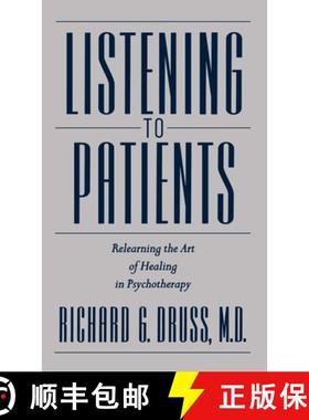 【3-4周达】Listening to Patients: Relearning the Art of Healing in Psychotherapy [9780195135930]