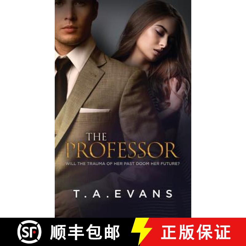 【3-4周达】The Professor: Will the Trauma of Her Past Doom Her Future? [9781925966015]