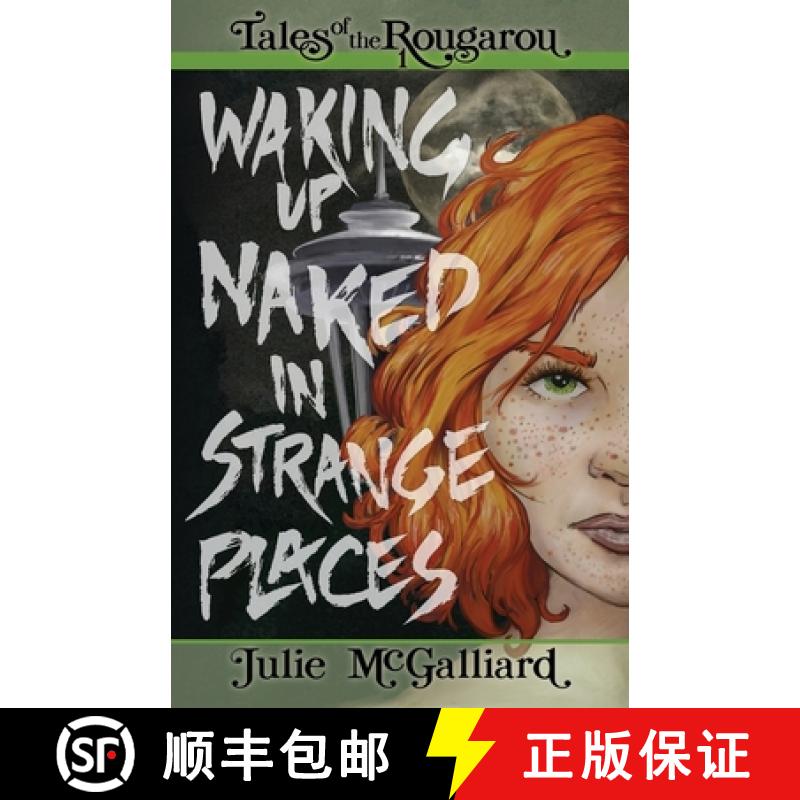 【3-4周达】Waking Up Naked in Strange Places: Tales of the Rougarou Book 1 [9781951598020]