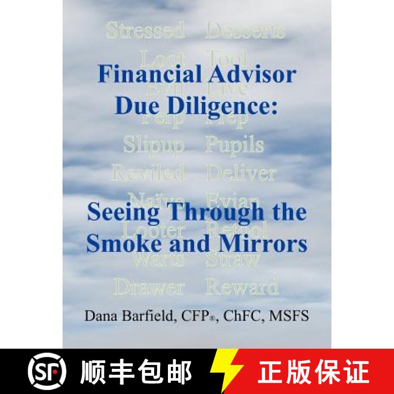 【3-4周达】Financial Advisor Due Diligence: Seeing Through the Smoke and Mirrors [9780977113248]