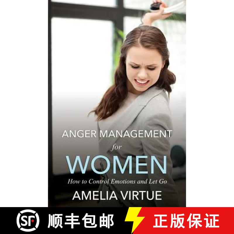 【2-3周达】Anger Management for Women (How to Control Emotions and Let Go) [9781632872906]