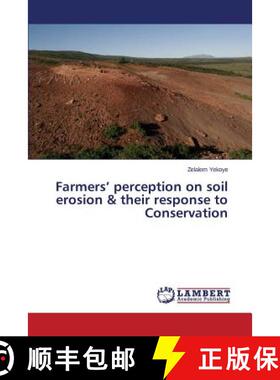 预订 Farmers' perception on soil erosion & their response to Conservation [9783659539909]