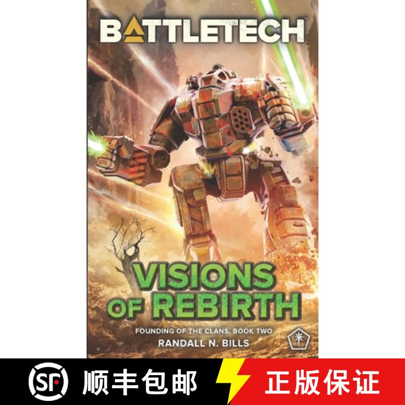 【2-3周达】BattleTech: Visions of Rebirth (Founding of the Clans, Book Two) [9781638610601]