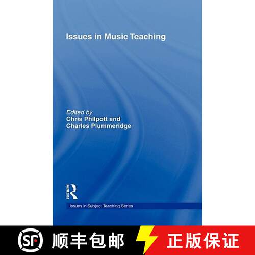 【3-4周达】精装 Issues in Music Teaching [9780415237185]