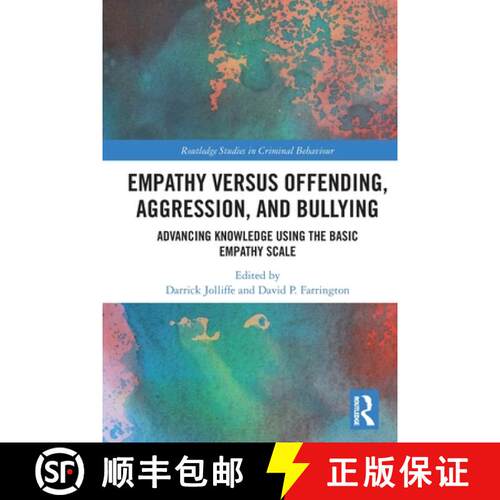 【3-4周达】Empathy Versus Offending, Aggression, and Bullying: Advancing Knowledge Using the Basic Em... [9780367521455]