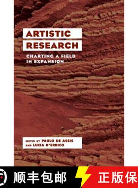 预订 Artistic Research : Charting a Field in Expansion [9781786611499]