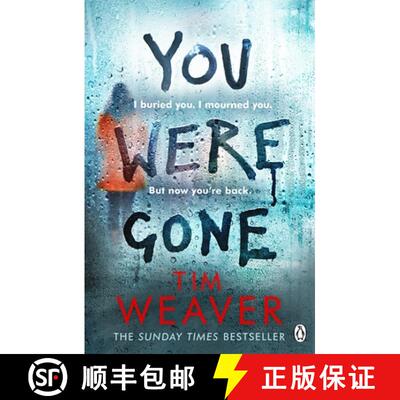 【3-4周达】You Were Gone : The gripping Sunday Times bestseller from the author of No One Home [9781405934688]