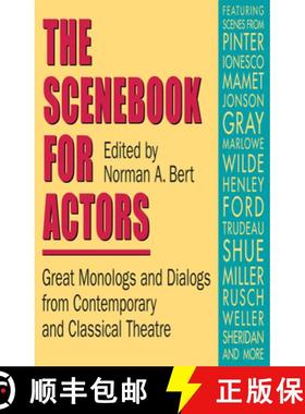 【3-4周达】Scenebook for Actors: Great Monologs and Dialogs from Contemporary and Classical Theatre [9780916260651]