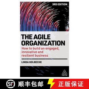 【3-4周达】The Agile Organization – How to Build an Engaged, Innovative and Resilient Business [9781398608689]