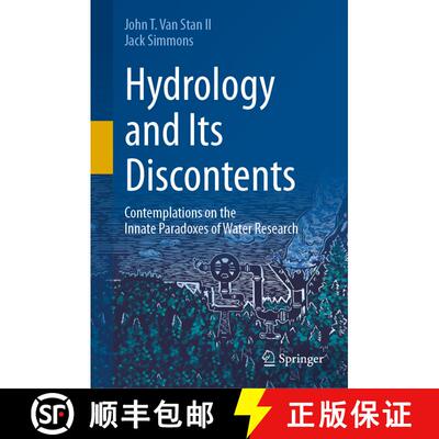 【3-4周达】精装 Hydrology and Its Discontents: Contemplations on the Innate Paradoxes of Water Research [9783031497674]
