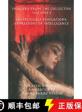 【3-4周达】Imagery from the Collective - Volume 5: Inexplicable Revelations: Expressions of Intelligence [9781951645335]