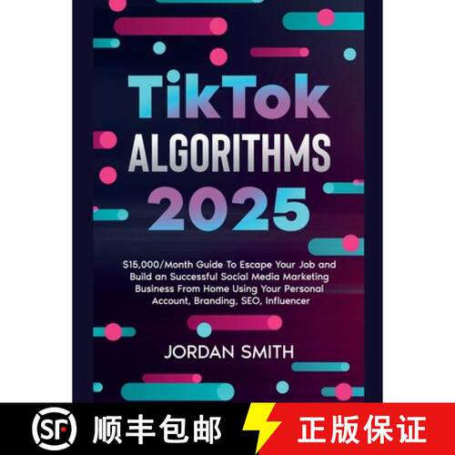 【3-4周达】TikTok Algorithms 2022 $15,000/Month Guide To Escape Your Job And Build an Successful Soci... [9798201225087]