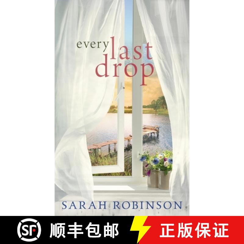 【2-3周达】Every Last Drop: A Novel [9780999546970]