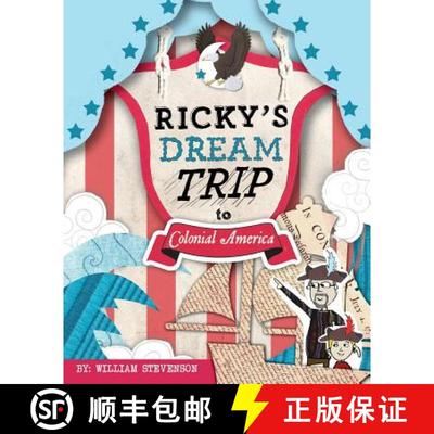 【4周达】Ricky's Dream Trip to Colonial America [9781936517442]