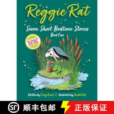 【2-3周达】Reggie Rat Seven Short Bedtime Stories Book 5: One Story for each Night of the Week [9781739579265]