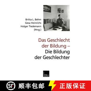 【3-4周达】Das Geschlecht Der Bildung -- Die Bildung Der Geschlechter [9783322933393]