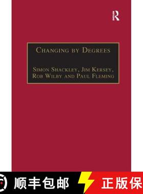 【3-4周达】Changing by Degrees: The Potential Impacts of Climate Change in the East Midlands [9781138263727]