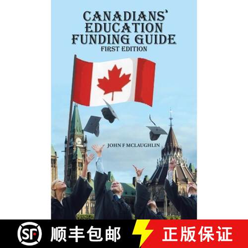 【3-4周达】精装 Canadians' Education Funding Guide: First Edition [9781834387703]