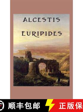 【3-4周达】Alcestis [9781515426653]