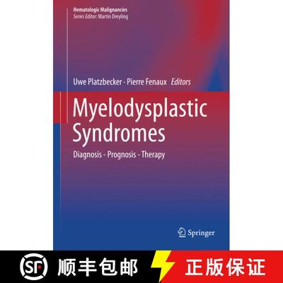 【3-4周达】Myelodysplastic Syndromes: Diagnosis - Prognosis - Therapy [9783319768786]
