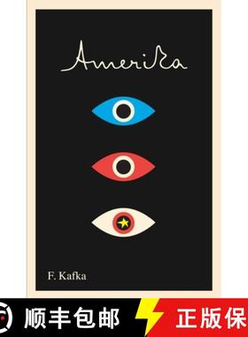 【3-4周达】Amerika: The Missing Person: A New Translation, Based on the Restored Text (Schocken Kafka... [9780805211610]
