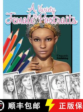 【3-4周达】A Variety of Female Portraits: Grayscale Coloring Book | 32 Assorted Pictures of Women [9781989842744]