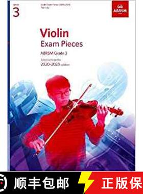 【3-4周达】Violin Exam Pieces 2020-2023, ABRSM Grade 3, Part : Selected from the 2020-2023 syllabus [9781786012418]