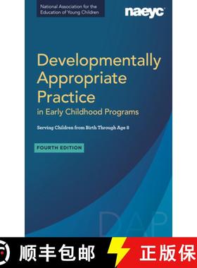 【3-4周达】Developmentally Appropriate Practice in Early Childhood Programs Serving Children from Bir... [9781938113956]