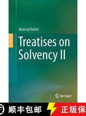 【3-4周达】Treatises on Solvency II [9783662515679]